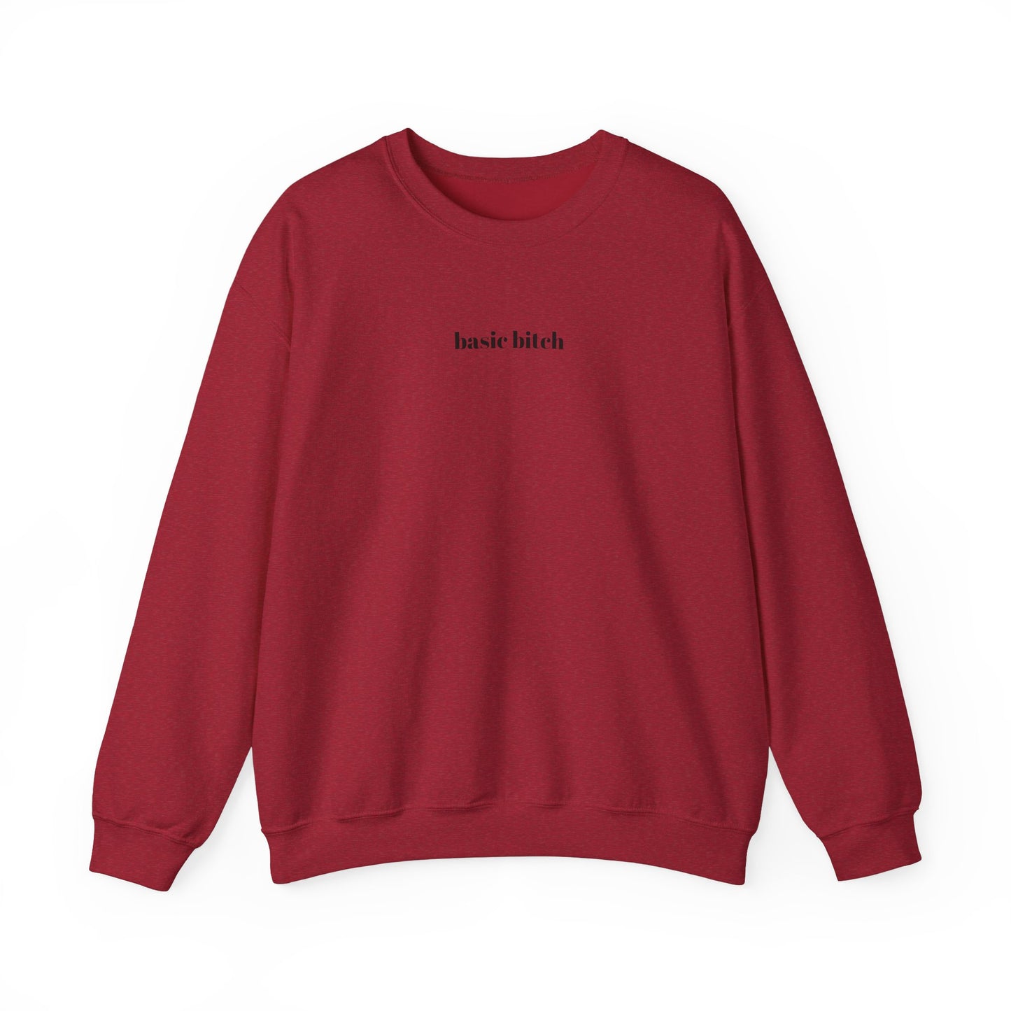 basic bitch sweatshirt