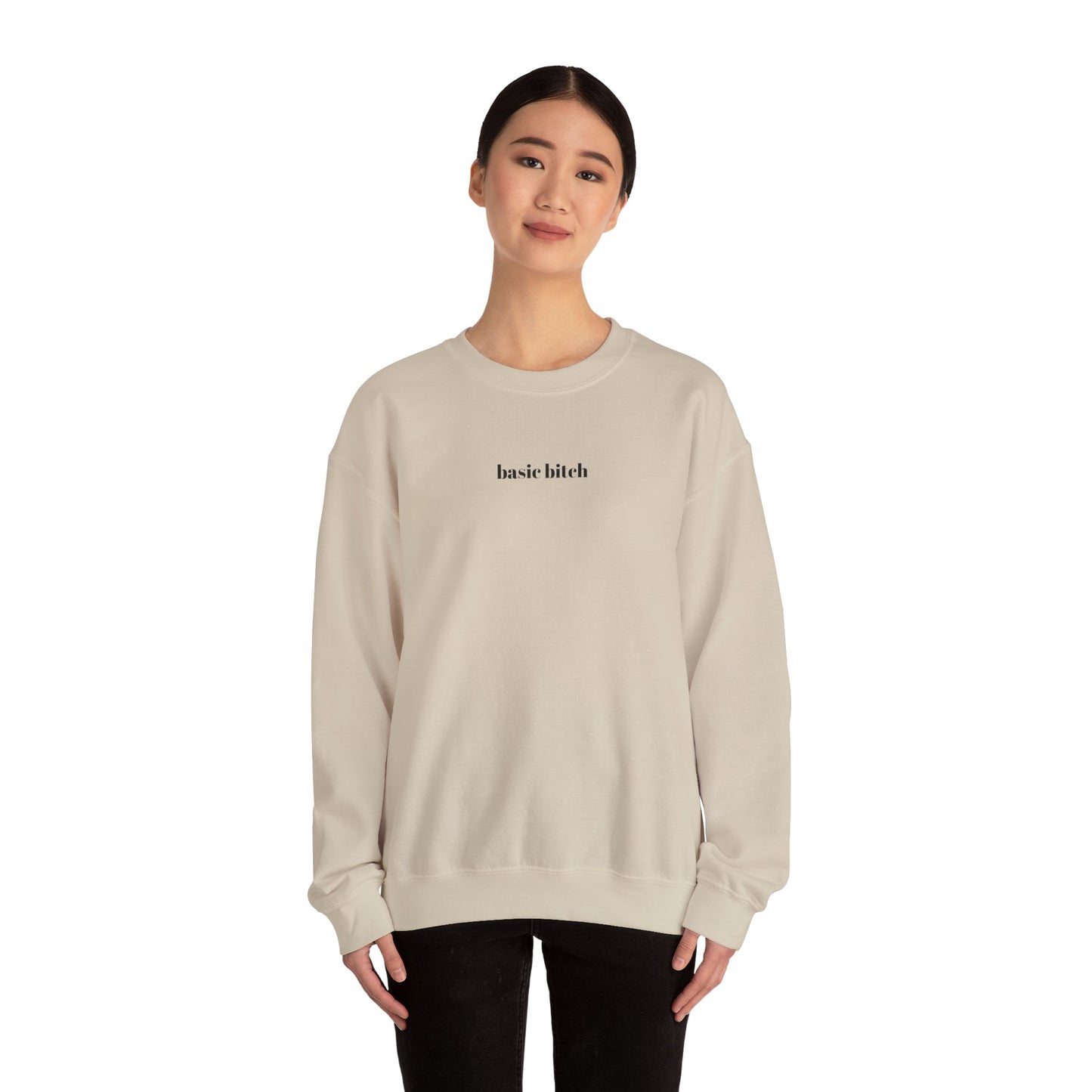 basic bitch sweatshirt