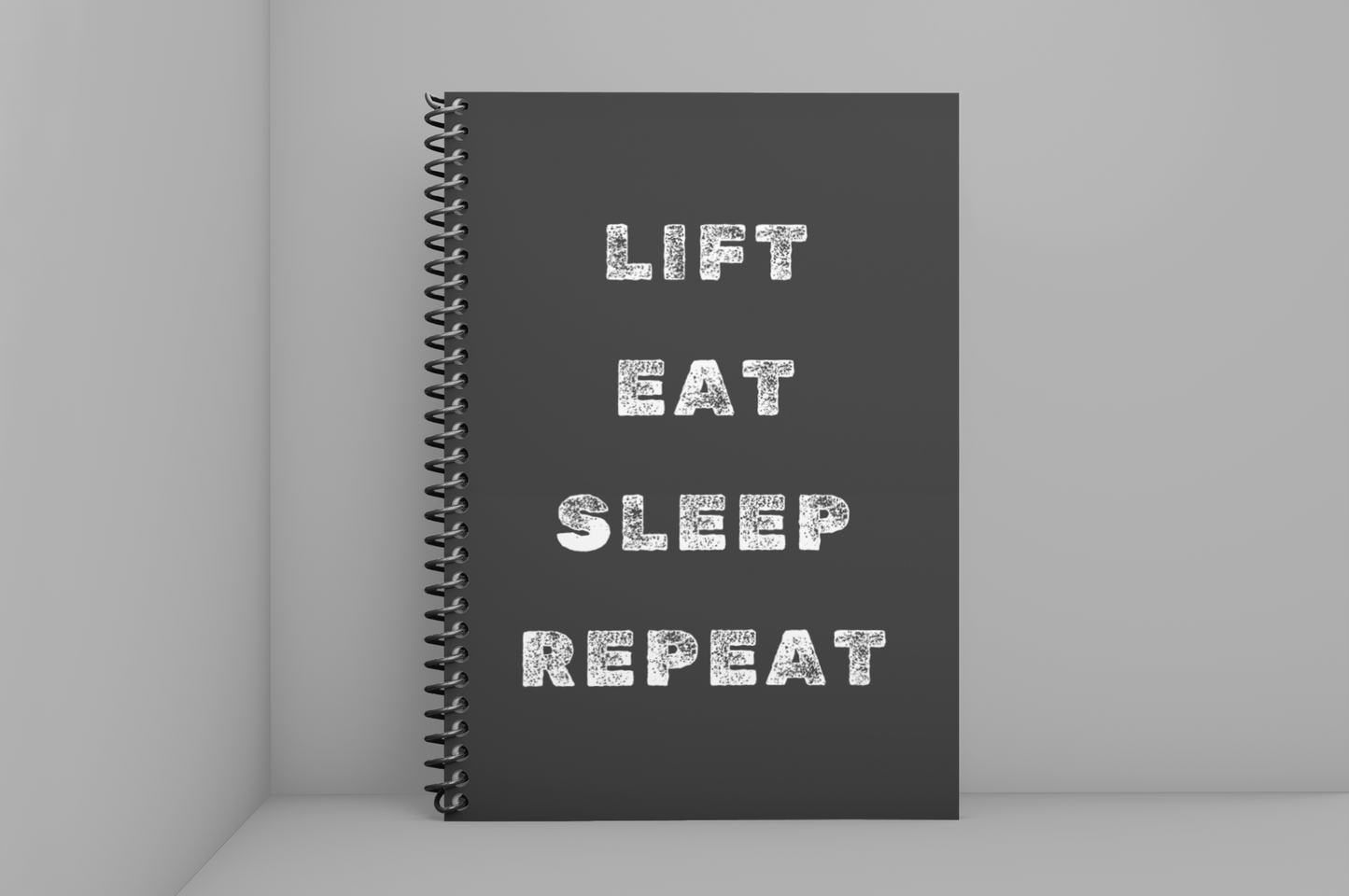 Lift, Eat, Sleep, Repeat, Grey